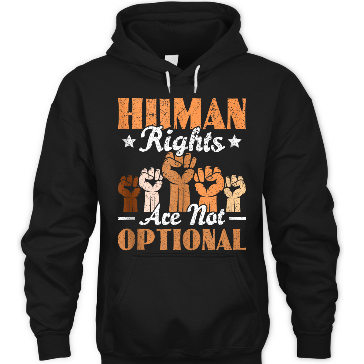 Human Rights Are Not Optional Equality Human Rights Day T-Shirt Human Rights Are Not Optional Equality Human Rights Day T-Shirt