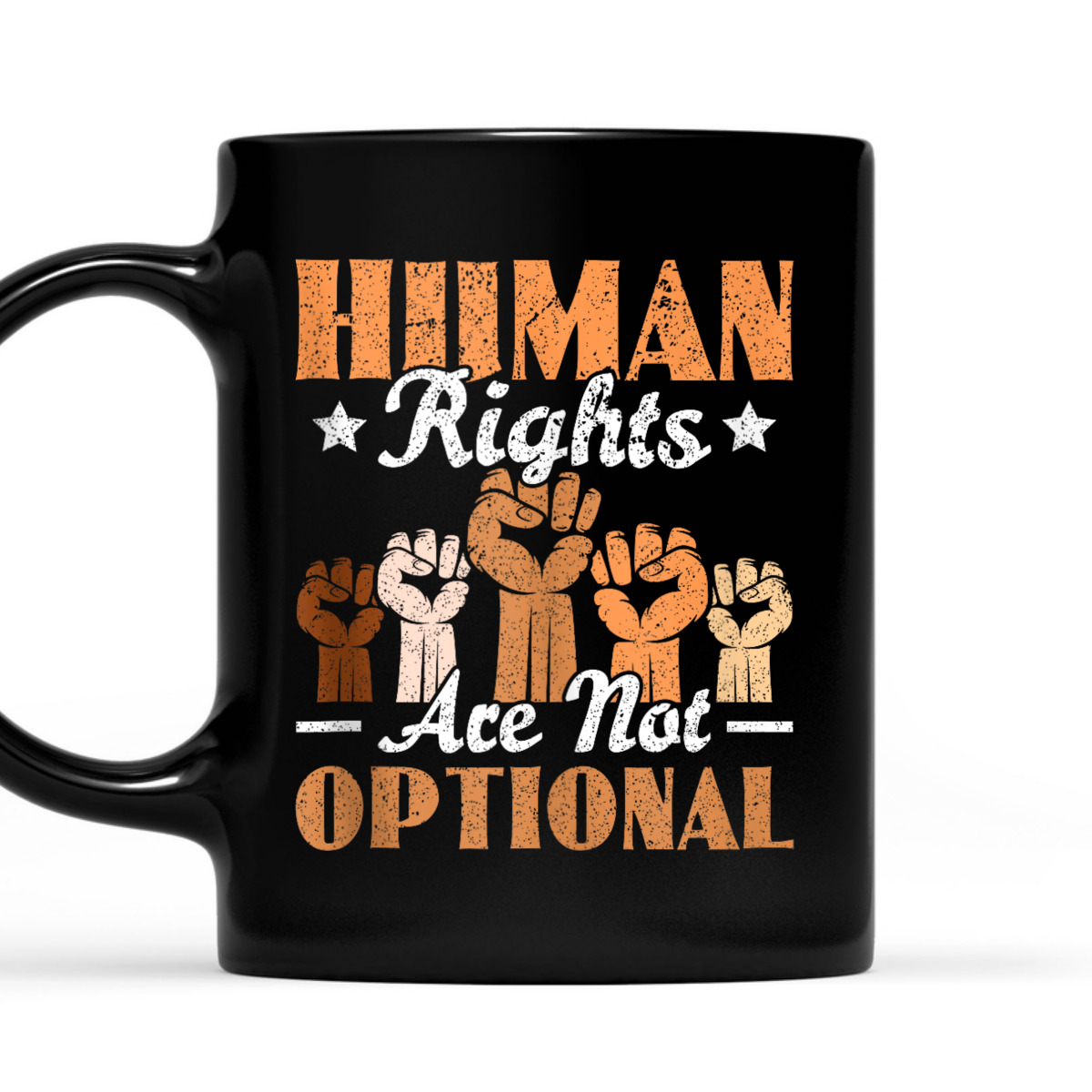 Human Rights Are Not Optional Equality Human Rights Day T-Shirt Human Rights Are Not Optional Equality Human Rights Day T-Shirt