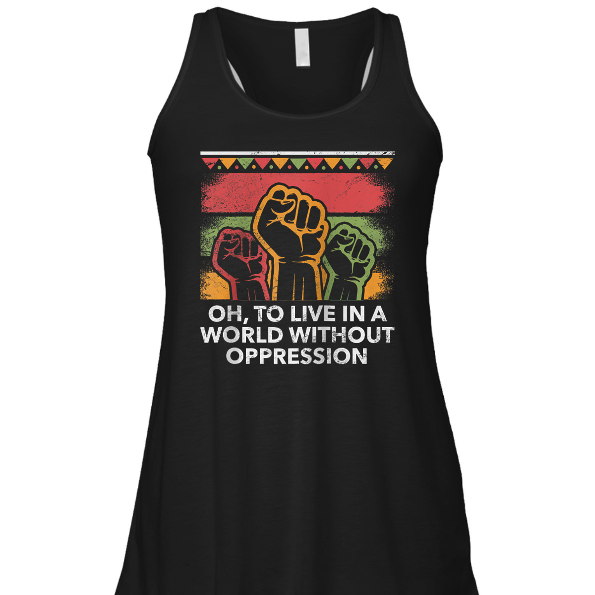 Oh To Live In A World Peace Social Justice Love Equality T-Shirt Oh To Live In A World Peace Social Justice Love Equality T-Shirt