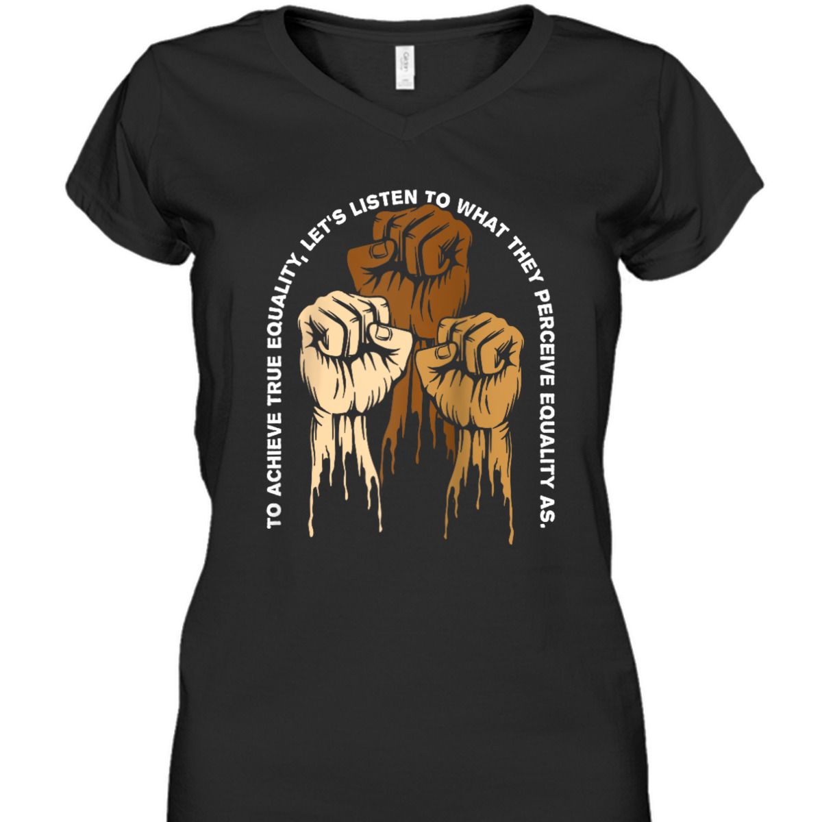 To Achieve Equality Anti Racist Kindness T-Shirt To Achieve Equality Anti Racist Kindness T-Shirt