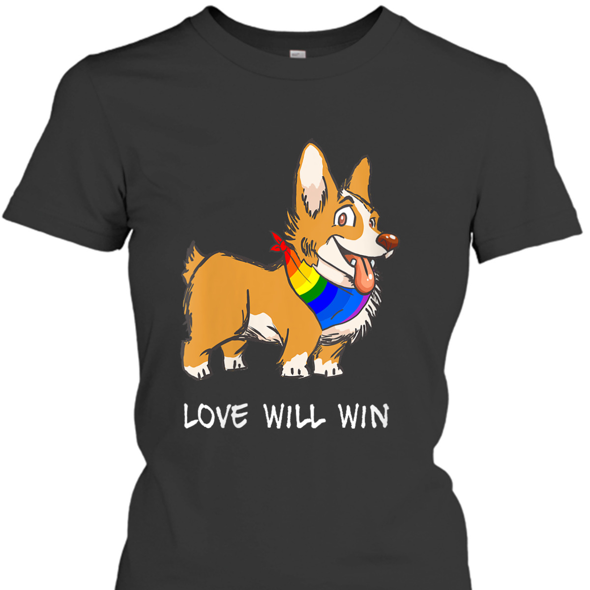 Womens Love Will Win LGBTQ Gay Pride Love Equality Cute Corgi Dog T-Shirt Womens Love Will Win LGBTQ Gay Pride Love Equality Cute Corgi Dog T-Shirt