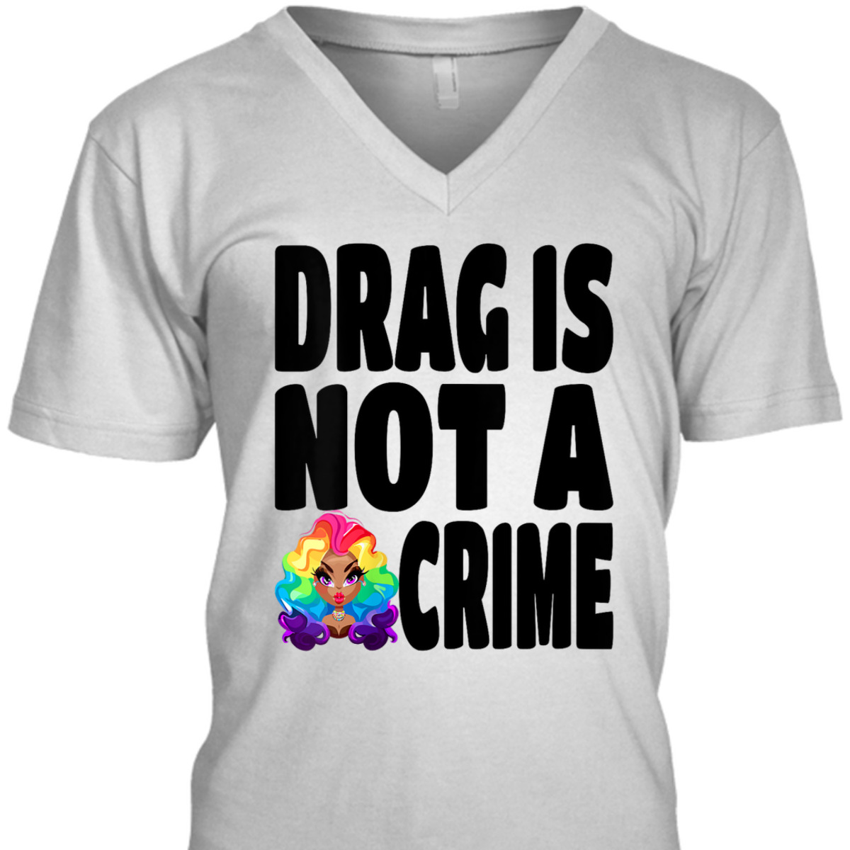 Womens LGBT Gay Pride Equality Queen Rainbow Drag Is Not A Crime T-Shirt Womens LGBT Gay Pride Equality Queen Rainbow Drag Is Not A Crime T-Shirt