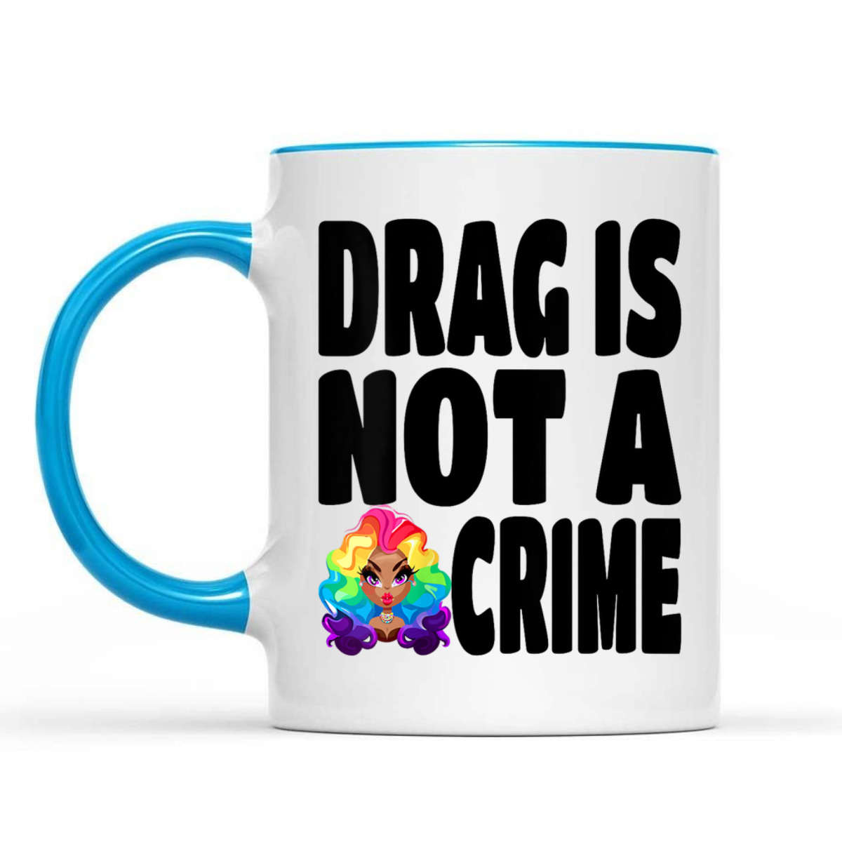 Womens LGBT Gay Pride Equality Queen Rainbow Drag Is Not A Crime T-Shirt Womens LGBT Gay Pride Equality Queen Rainbow Drag Is Not A Crime T-Shirt