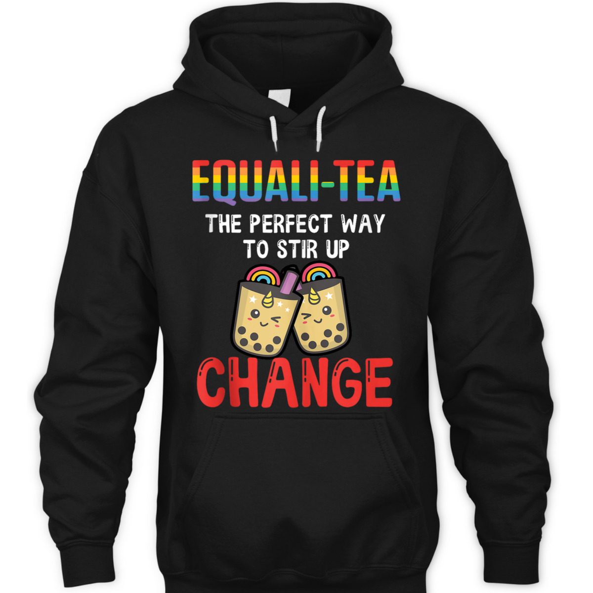 Equali-Tea The Perfect Way To Stir Up Change T-Shirt Equali-Tea The Perfect Way To Stir Up Change T-Shirt
