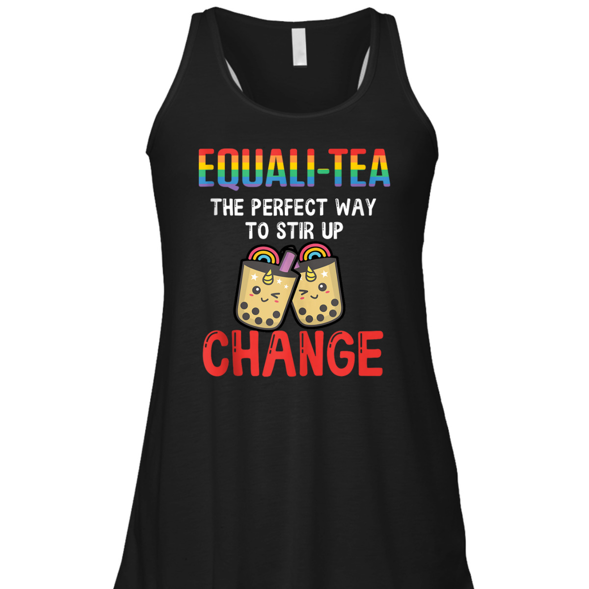 Equali-Tea The Perfect Way To Stir Up Change T-Shirt Equali-Tea The Perfect Way To Stir Up Change T-Shirt