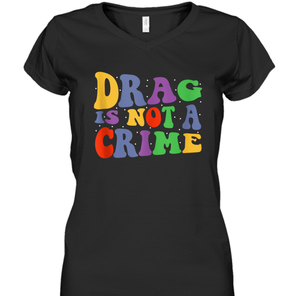 Drag Is Not A Crime Equality Drag Queen T-Shirt Drag Is Not A Crime Equality Drag Queen T-Shirt