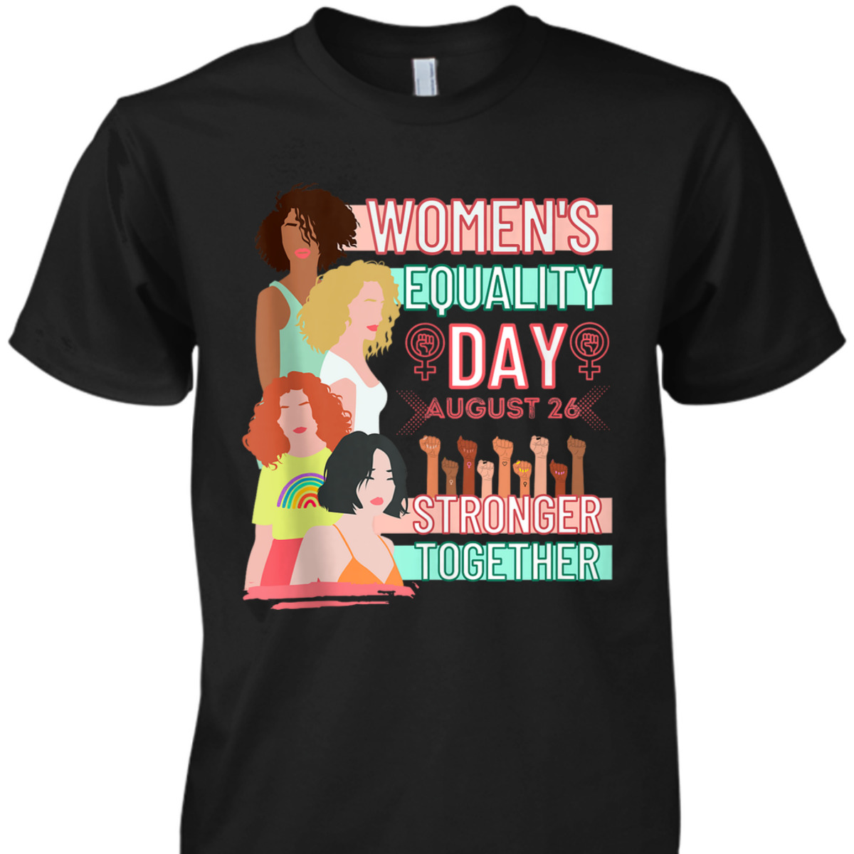 Women’s Equality Day Women’s Right Equality T-Shirt Women’s Equality Day Women’s Right Equality T-Shirt