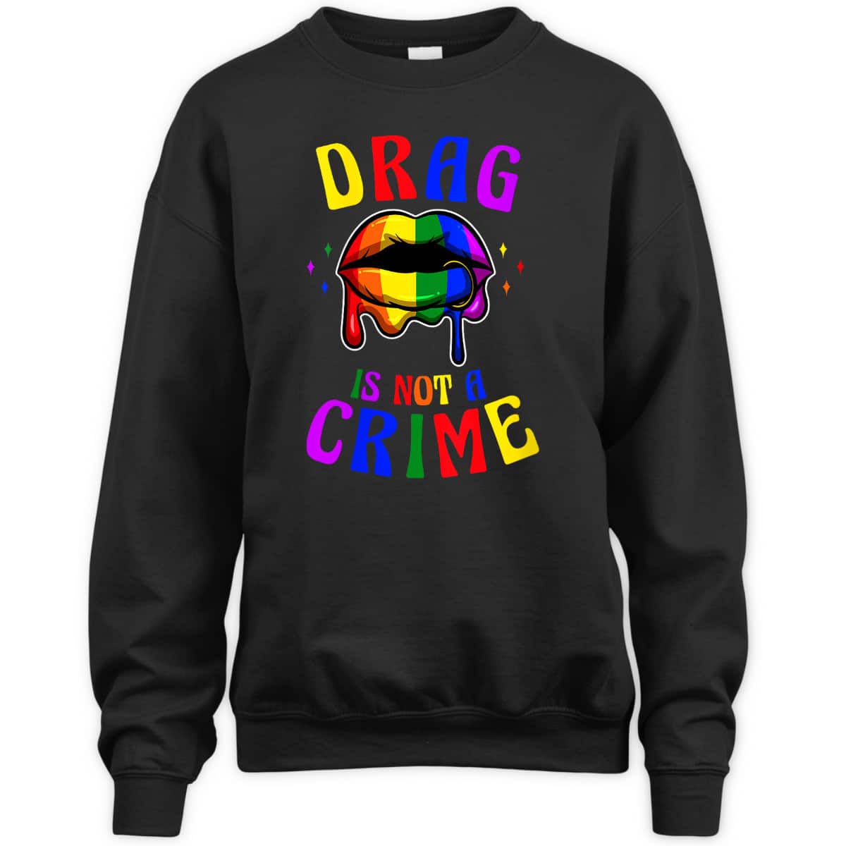Womens Drag Is Not A Crime LGBT Pride Equality Queen T-Shirt Womens Drag Is Not A Crime LGBT Pride Equality Queen T-Shirt