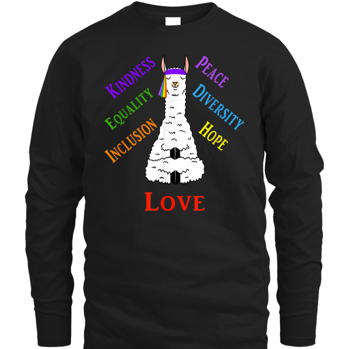 Llama Peace Love Inclusion Equality Diversity Human Rights T-Shirt Llama Peace Love Inclusion Equality Diversity Human Rights T-Shirt