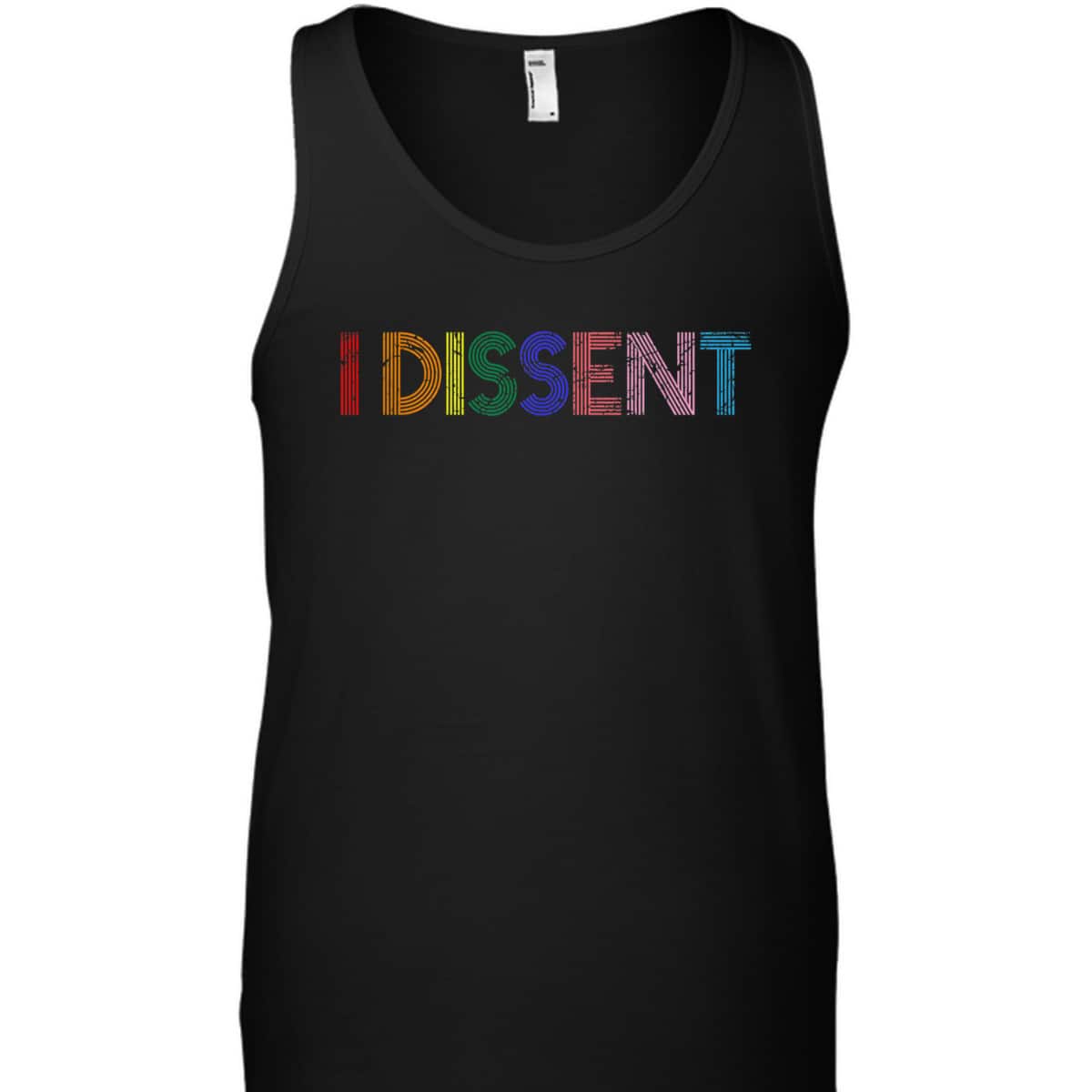 Feminist Power Resistance Equal Rights LGBT I Dissent T-Shirt Feminist Power Resistance Equal Rights LGBT I Dissent T-Shirt