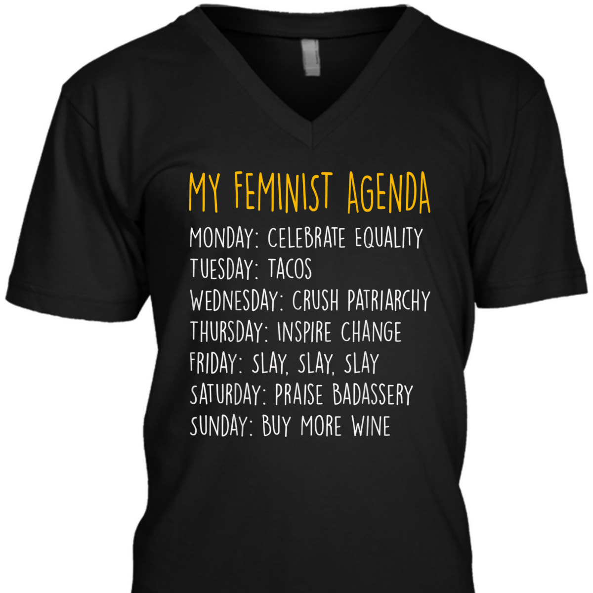 My Feminist Agenda T-Shirt My Feminist Agenda T-Shirt