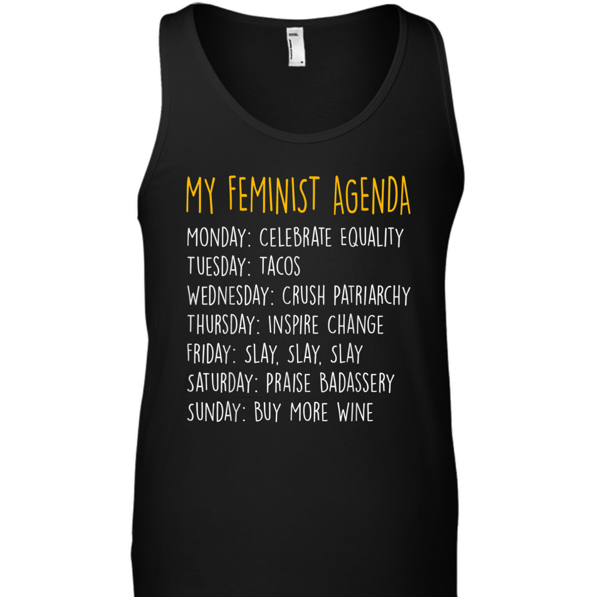My Feminist Agenda T-Shirt My Feminist Agenda T-Shirt