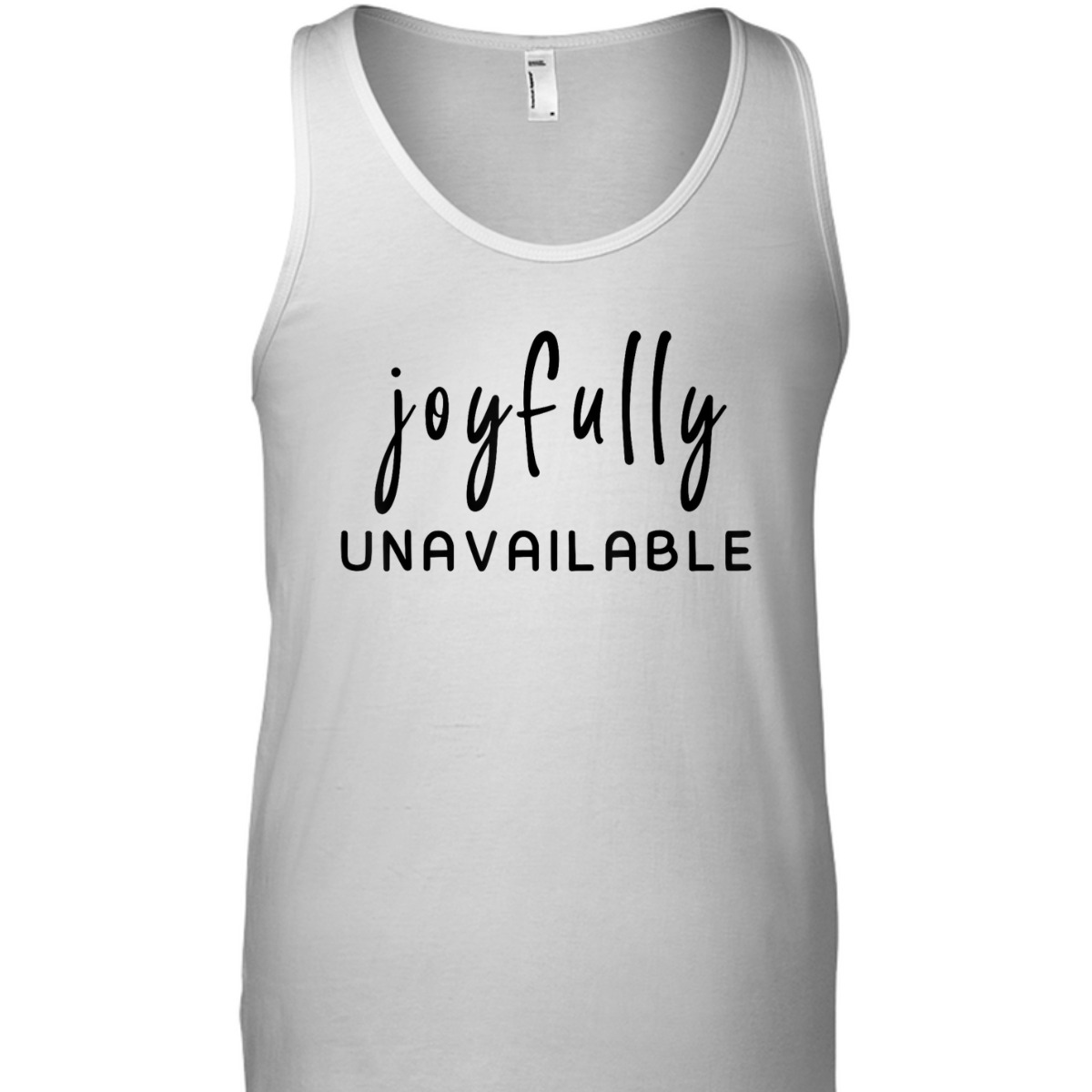 Joyfully Unavailable Empowerment Feminist Social Justice T-Shirt Joyfully Unavailable Empowerment Feminist Social Justice T-Shirt