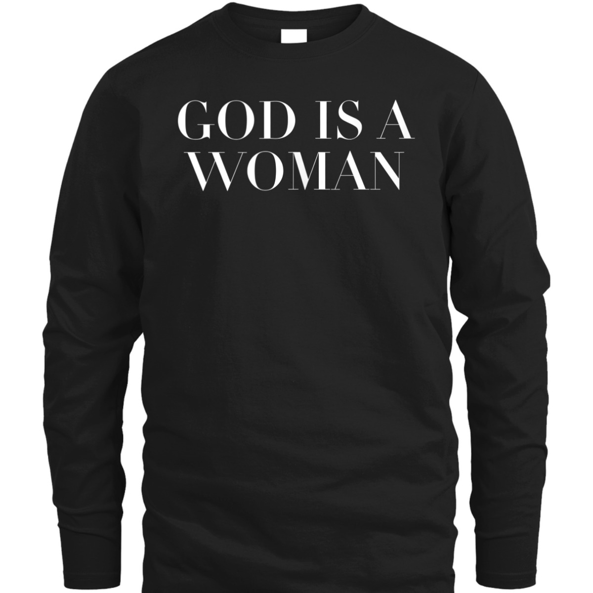 God Is A Woman Strong Feminist Women Power T-Shirt