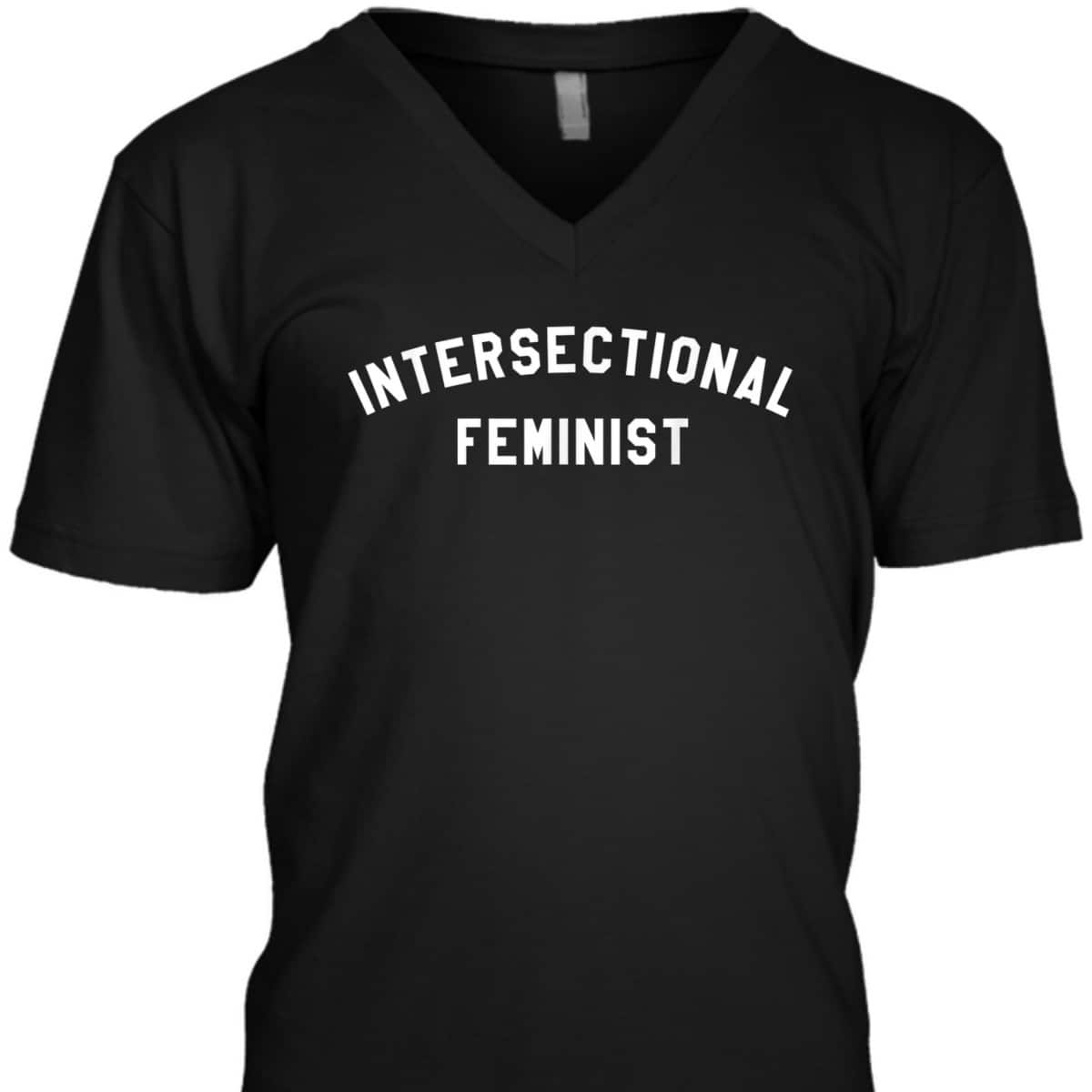 Intersectional Feminist Feminism T-Shirt Intersectional Feminist Feminism T-Shirt