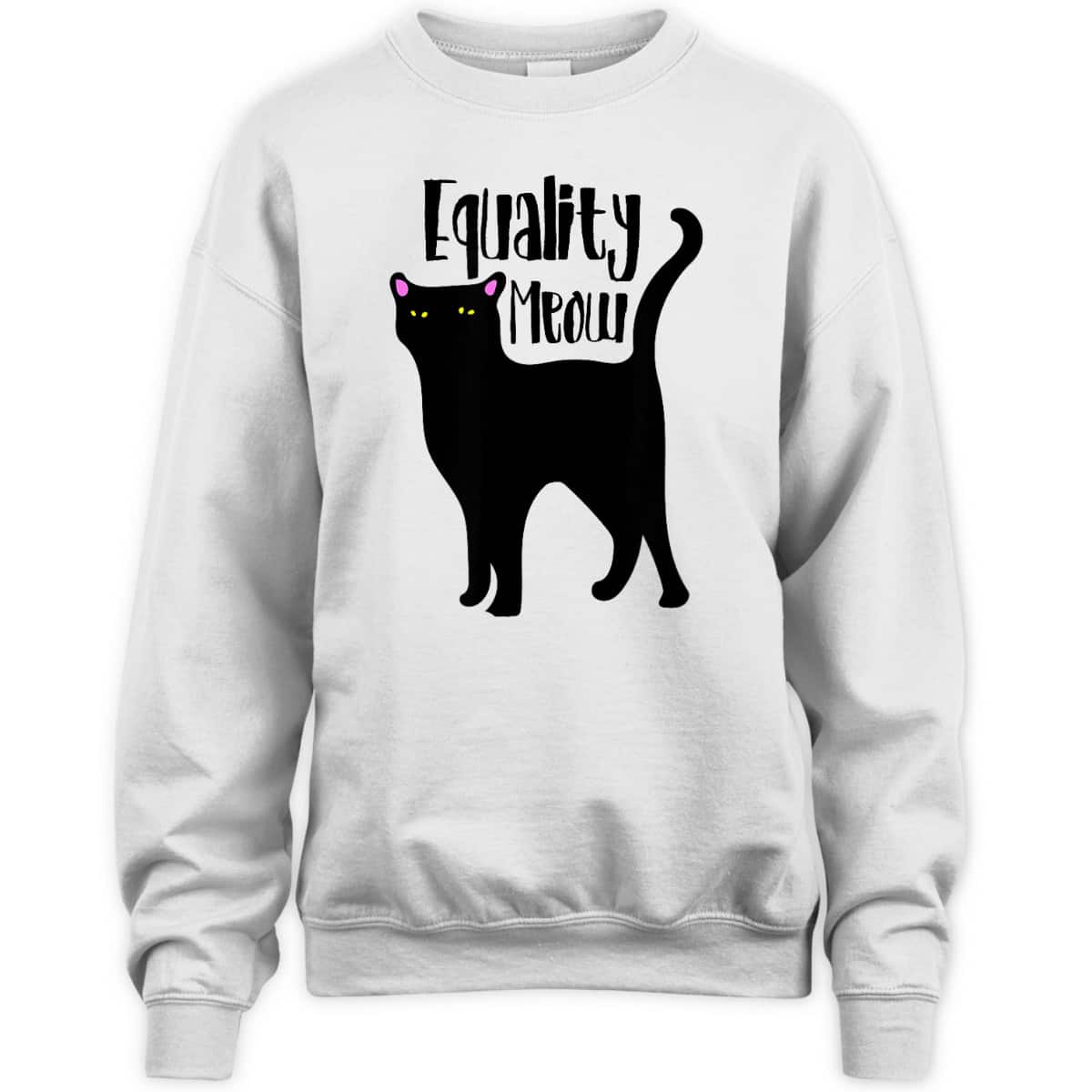 Equality Meow Cute Feminist Cat Feminism Cats T-Shirt