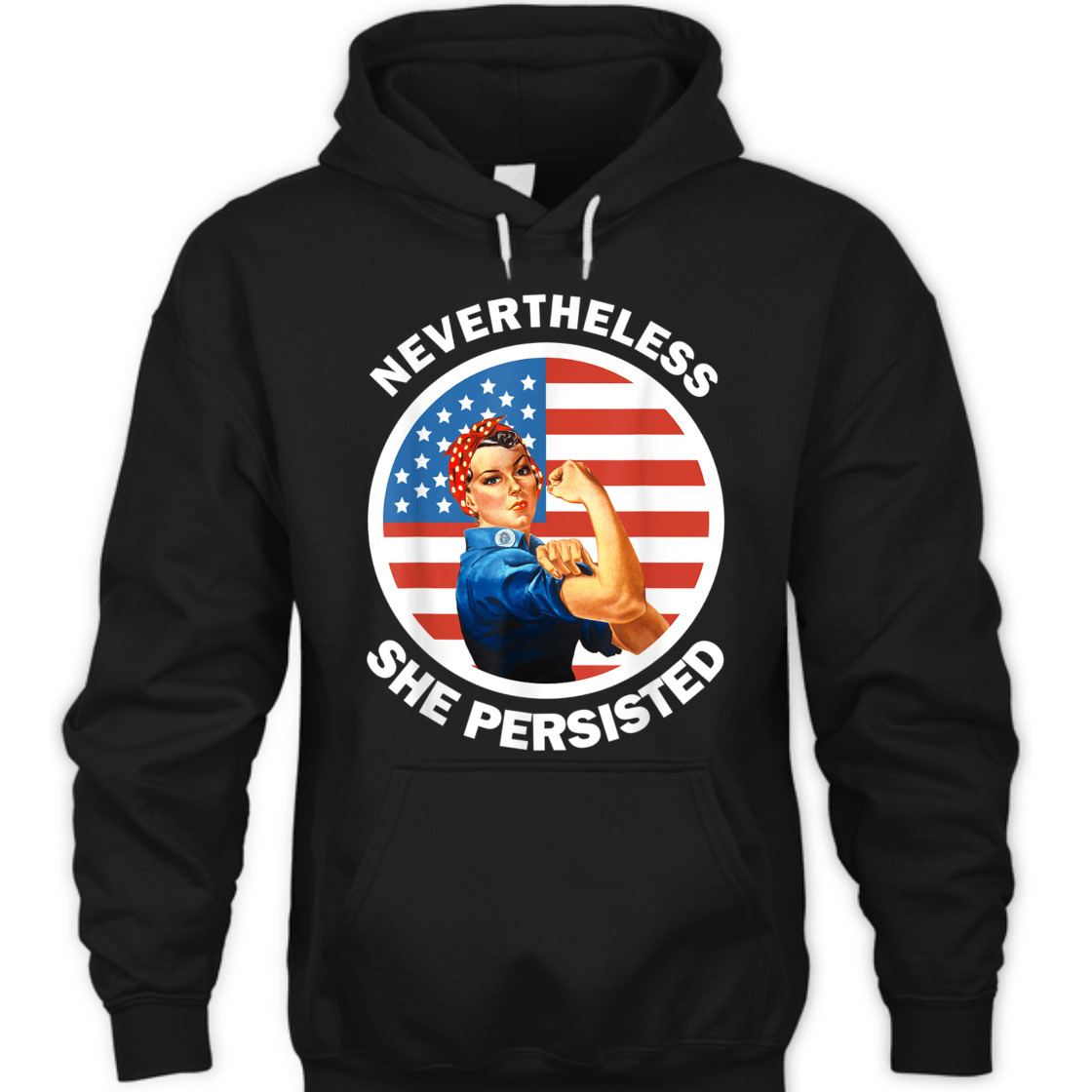 Strong Women Rosie The Riveter Never The Less She Persisted T-Shirt Strong Women Rosie The Riveter Never The Less She Persisted T-Shirt