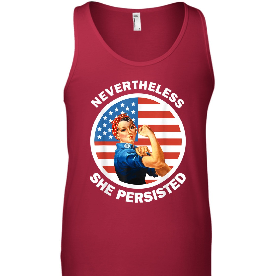 Strong Women Rosie The Riveter Never The Less She Persisted T-Shirt Strong Women Rosie The Riveter Never The Less She Persisted T-Shirt