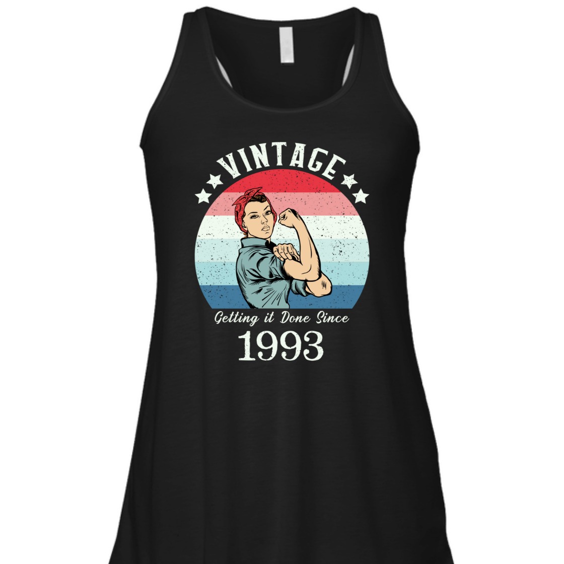 Strong Women Vintage 1993 Rosie The Riveter Birthday T-Shirt Strong Women Vintage 1993 Rosie The Riveter Birthday T-Shirt