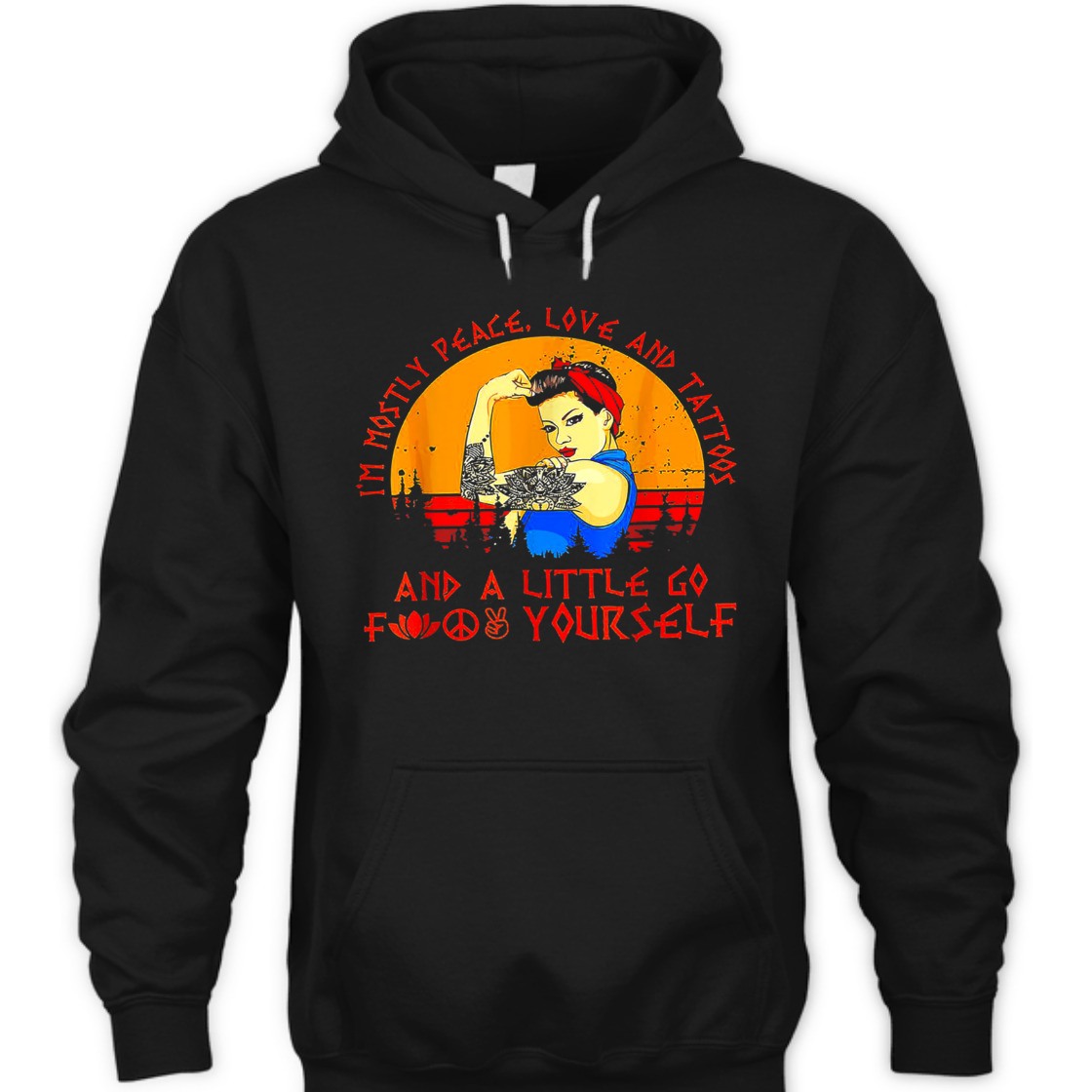 Strong Women I'm Mostly Peace Love And Tattoos Retro Vintage T-Shirt Strong Women I'm Mostly Peace Love And Tattoos Retro Vintage T-Shirt