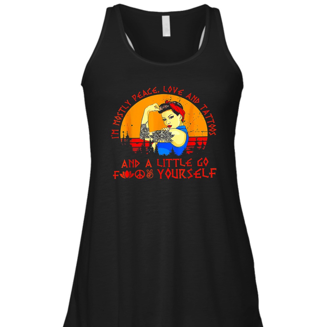 Strong Women I'm Mostly Peace Love And Tattoos Retro Vintage T-Shirt Strong Women I'm Mostly Peace Love And Tattoos Retro Vintage T-Shirt