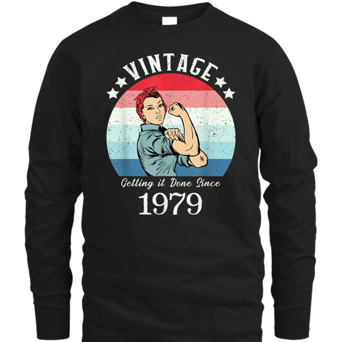 Strong Women Vintage 1979 Rosie The Riveter Birthday T-Shirt Strong Women Vintage 1979 Rosie The Riveter Birthday T-Shirt