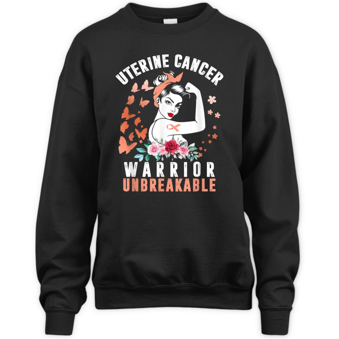 Strong Women Uterine Cancer Awareness Warrior Unbreakable T-Shirt Strong Women Uterine Cancer Awareness Warrior Unbreakable T-Shirt