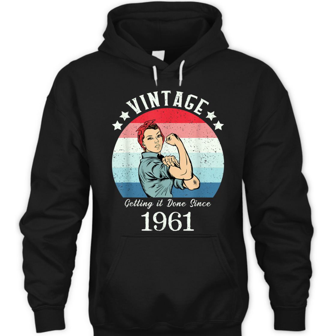 Strong Women Vintage 1961 Rosie The Riveter Birthday T-Shirt Strong Women Vintage 1961 Rosie The Riveter Birthday T-Shirt