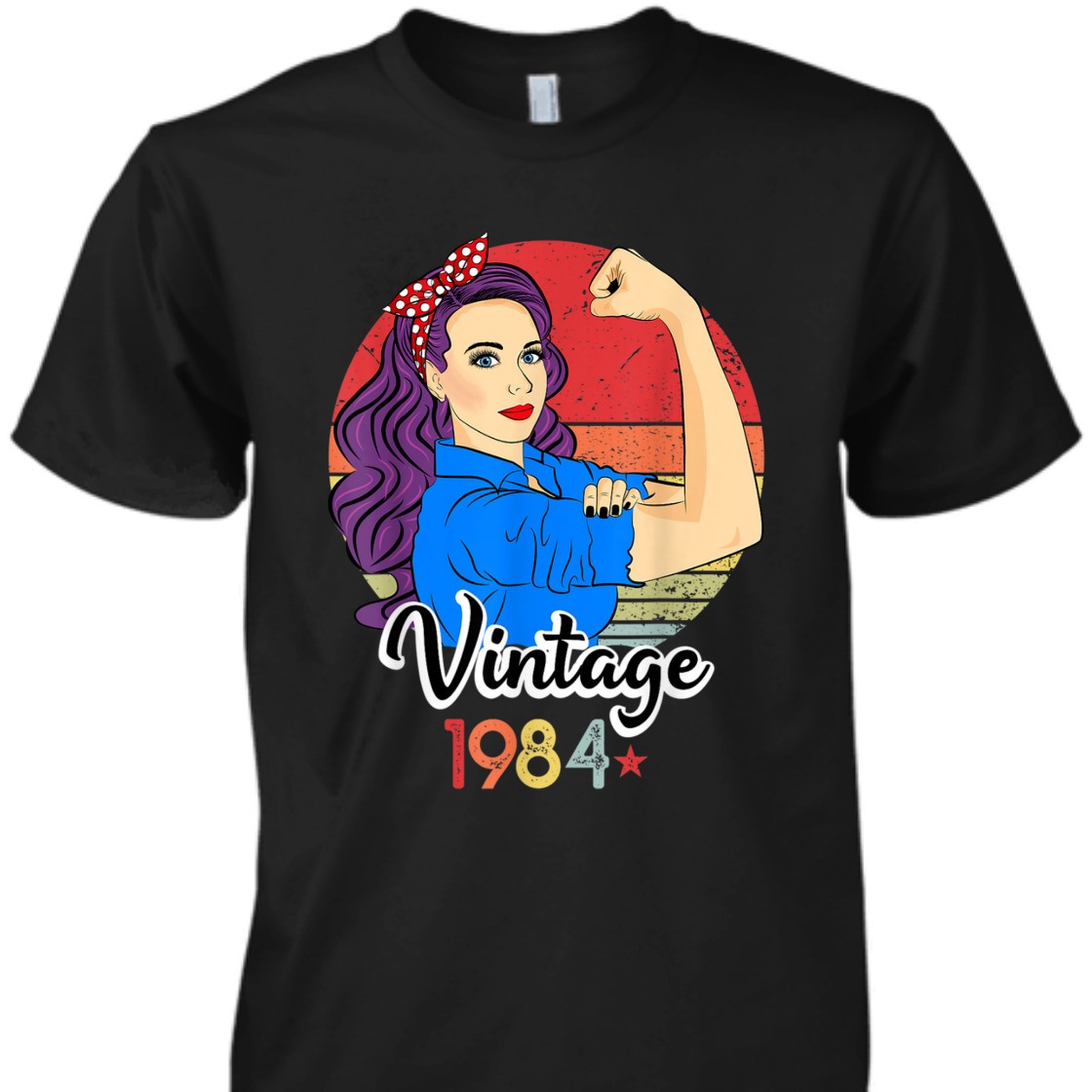 Strong Women Rosie The Riveter Vintage 1984 T-Shirt Strong Women Rosie The Riveter Vintage 1984 T-Shirt