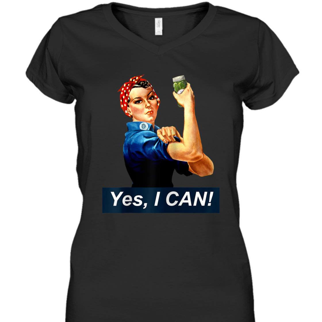 Yes I Can Rosie The Riveter Canning And Preserving T-Shirt Yes I Can Rosie The Riveter Canning And Preserving T-Shirt