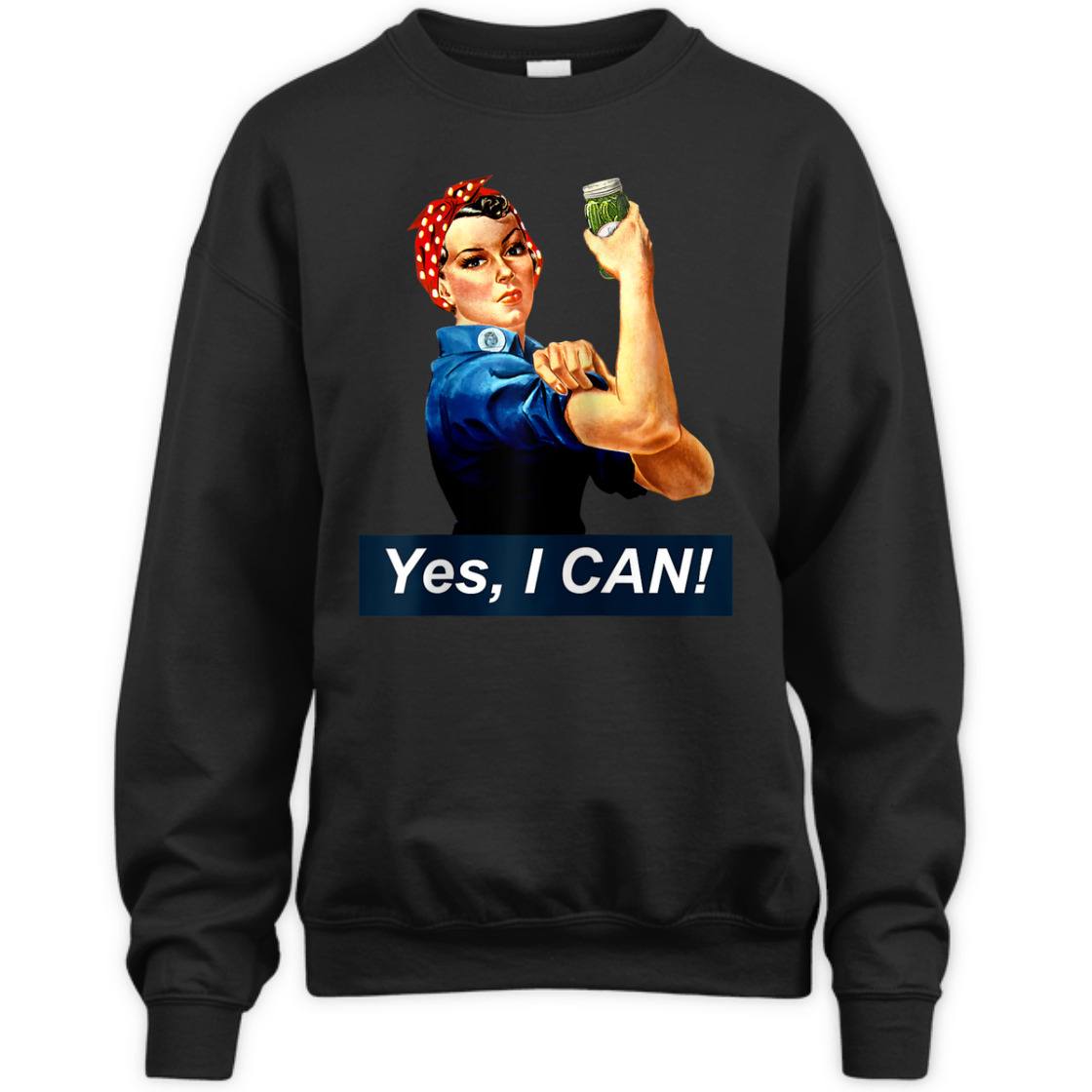 Yes I Can Rosie The Riveter Canning And Preserving T-Shirt Yes I Can Rosie The Riveter Canning And Preserving T-Shirt
