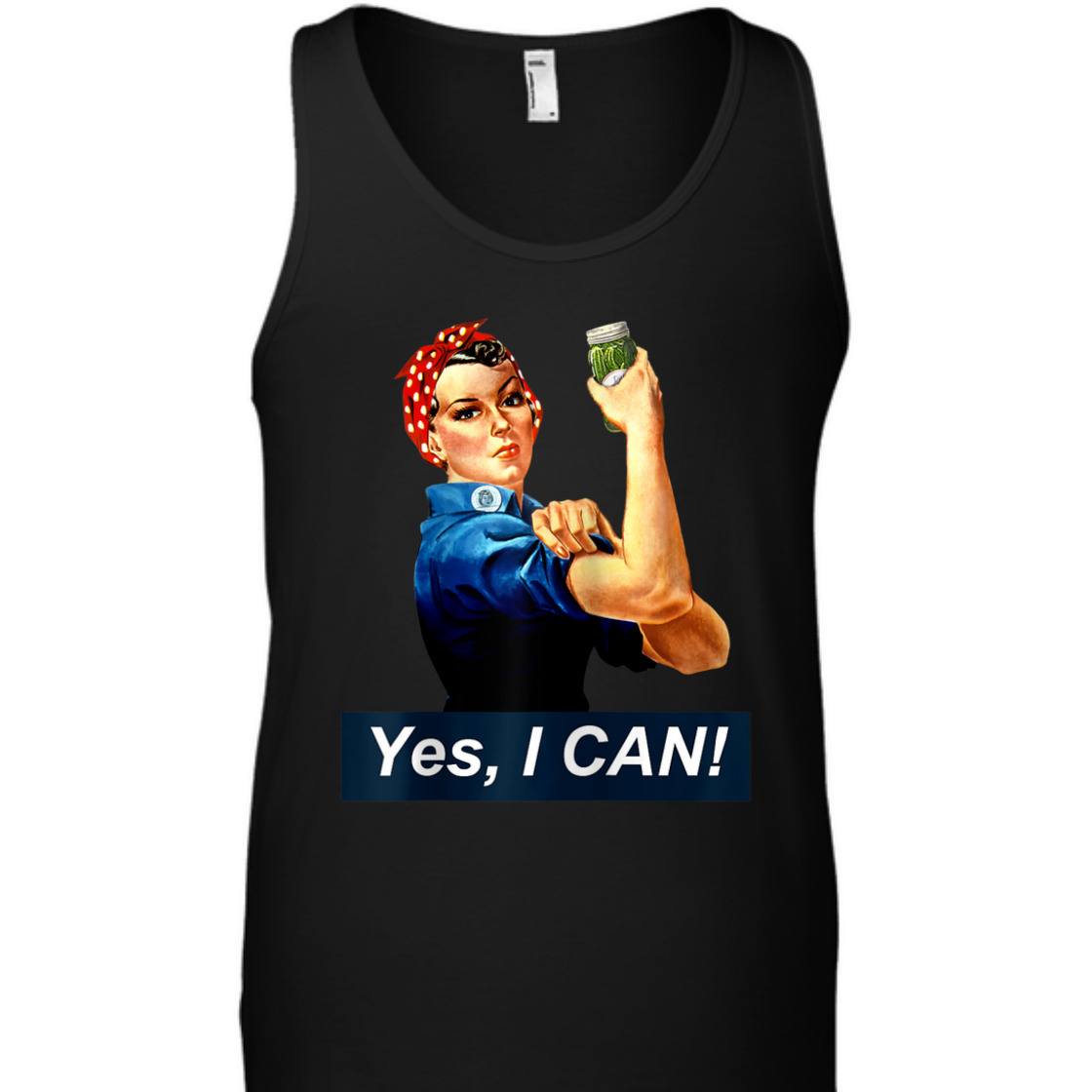 Yes I Can Rosie The Riveter Canning And Preserving T-Shirt Yes I Can Rosie The Riveter Canning And Preserving T-Shirt