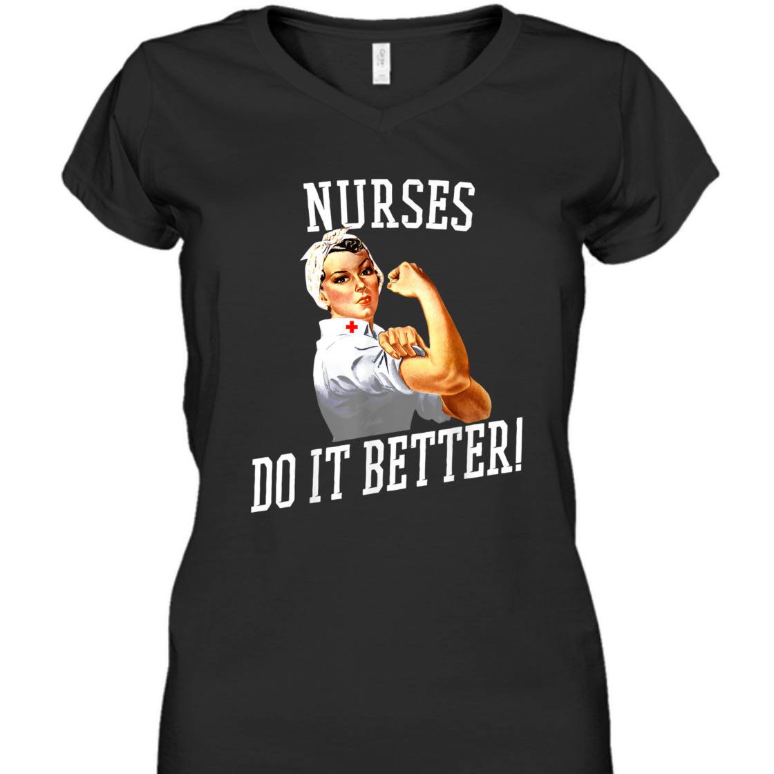 Nurses Do It Better Art -Nurse Rosie Riveter Nurse T-Shirt Nurses Do It Better Art -Nurse Rosie Riveter Nurse T-Shirt
