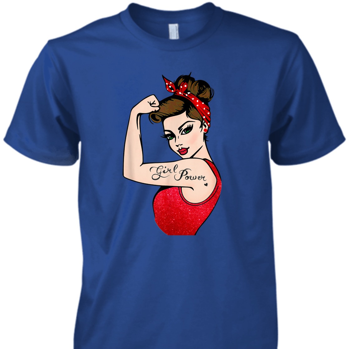 Strong Women Girl Power Feminist Rosie The Riveter T-Shirt Strong Women Girl Power Feminist Rosie The Riveter T-Shirt