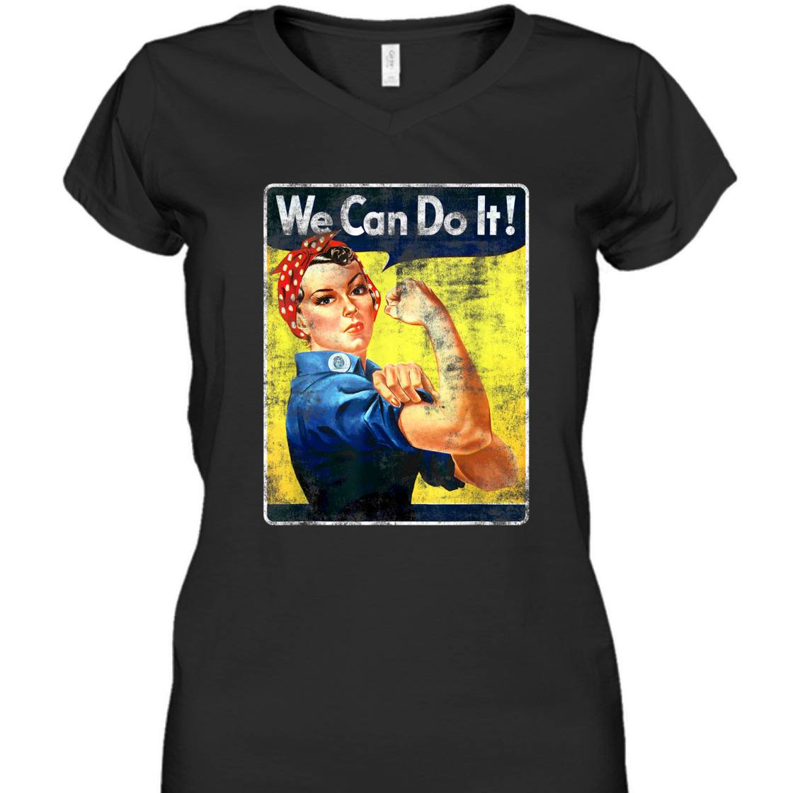 Strong Women We Can Do It Rosie The Riveter Feminist T-Shirt Strong Women We Can Do It Rosie The Riveter Feminist T-Shirt