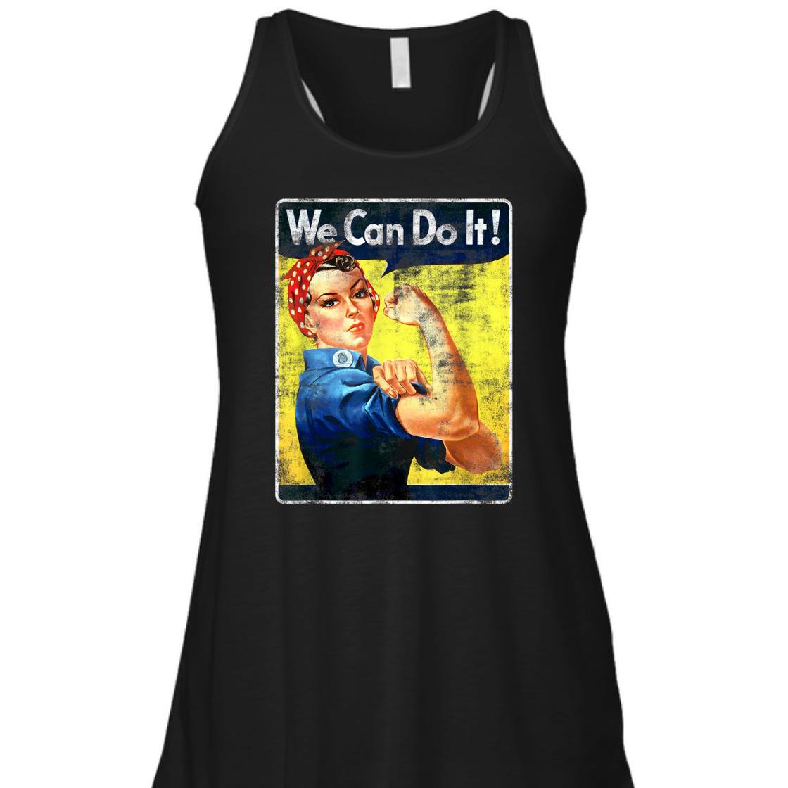 Strong Women We Can Do It Rosie The Riveter Feminist T-Shirt Strong Women We Can Do It Rosie The Riveter Feminist T-Shirt