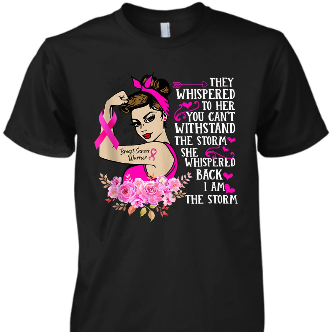 Strong Women I'm The Storm Breast Cancer Warrior Pink Ribbon T-Shirt Strong Women I'm The Storm Breast Cancer Warrior Pink Ribbon T-Shirt