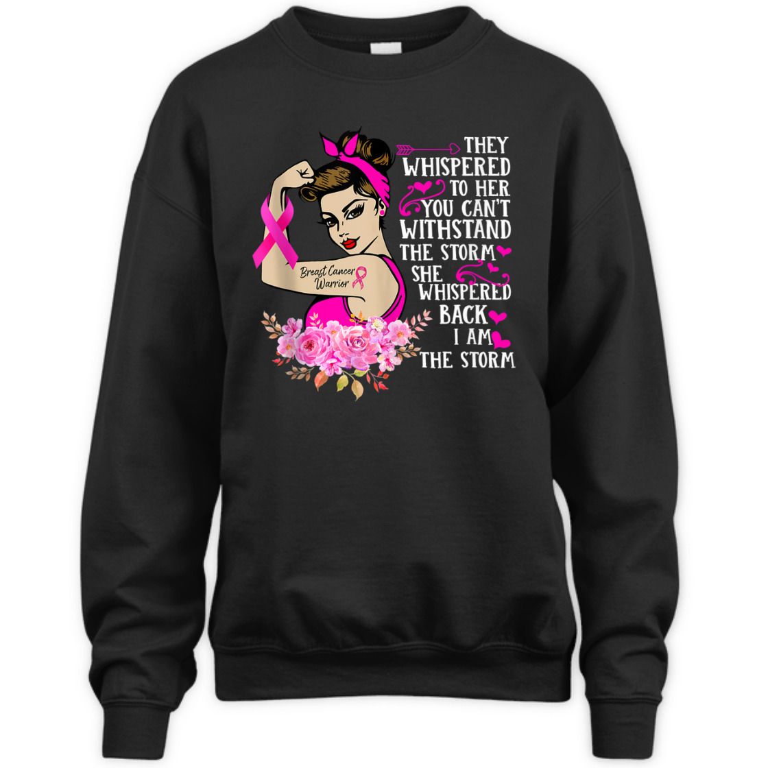 Strong Women I'm The Storm Breast Cancer Warrior Pink Ribbon T-Shirt Strong Women I'm The Storm Breast Cancer Warrior Pink Ribbon T-Shirt