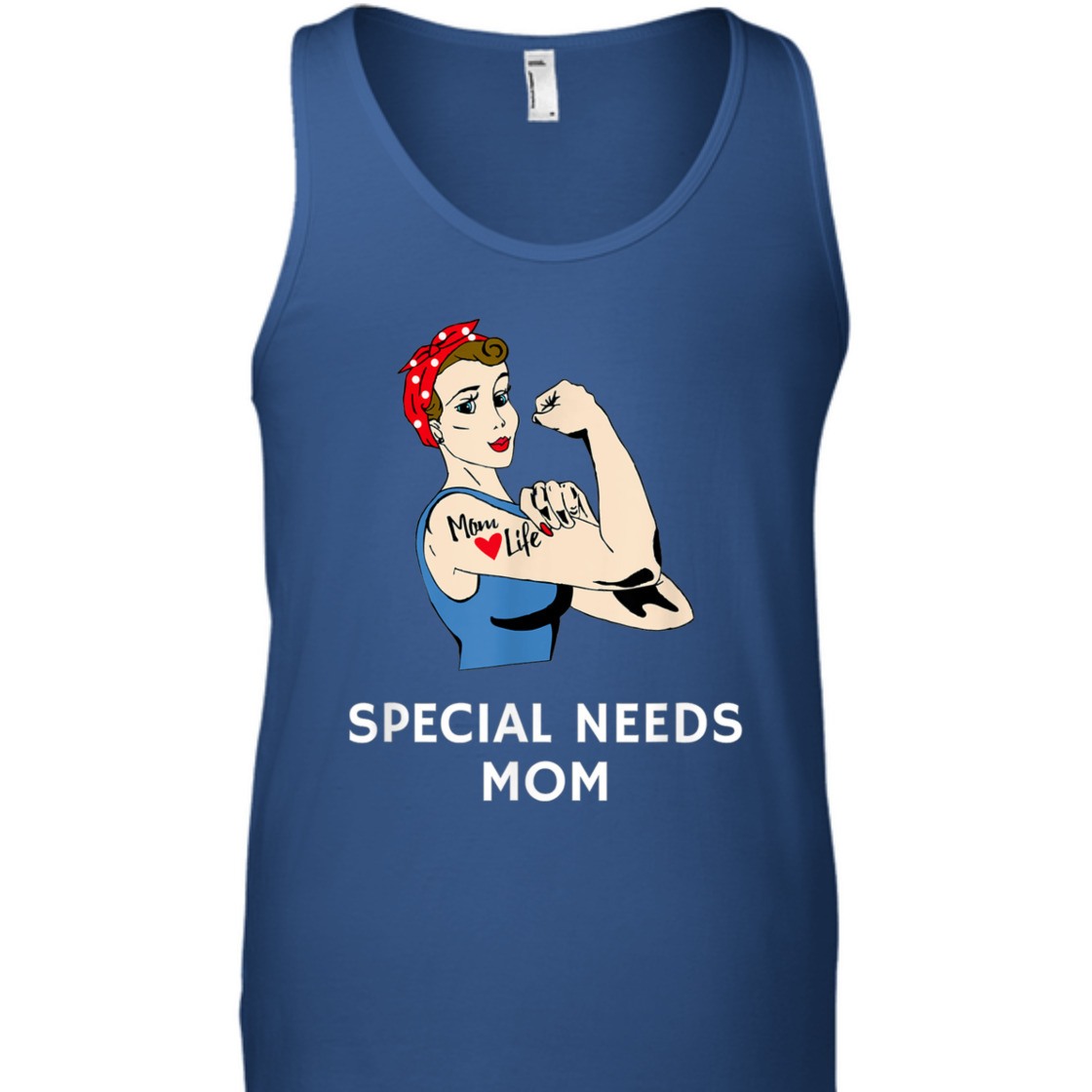 Strong Women Special Needs Mom Rosie The Riveter T-Shirt Strong Women Special Needs Mom Rosie The Riveter T-Shirt