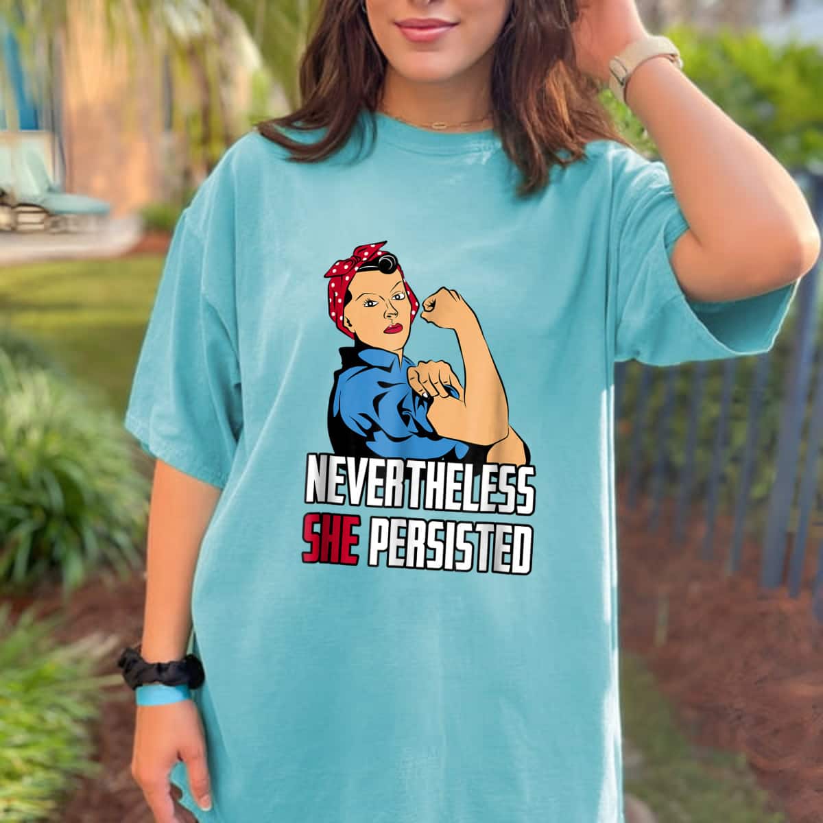 Strong Women Rosie The Riveter Nevertheless She Persisted T-Shirt Strong Women Rosie The Riveter Nevertheless She Persisted T-Shirt