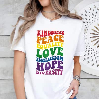 Groovy Kindness Peace Equality Rainbow Flag LGBTQ Ally Pride T-Shirt