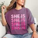 Strong Women She Is Strong Fierce Brave Full Of Fire Girl Power T-Shirt