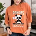 Strong Women Pandas Against The Patriarchy Humorous Feminism T-Shirt Strong Women Pandas Against The Patriarchy Humorous Feminism T-Shirt