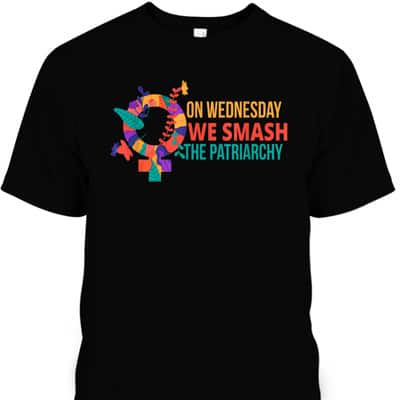 Strong Women On Wednesdays We Smash The Patriarchy Women Rights T-Shirt