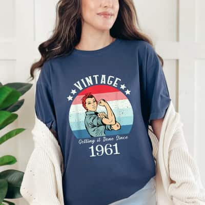 Strong Women Vintage 1961 Rosie The Riveter Birthday T-Shirt