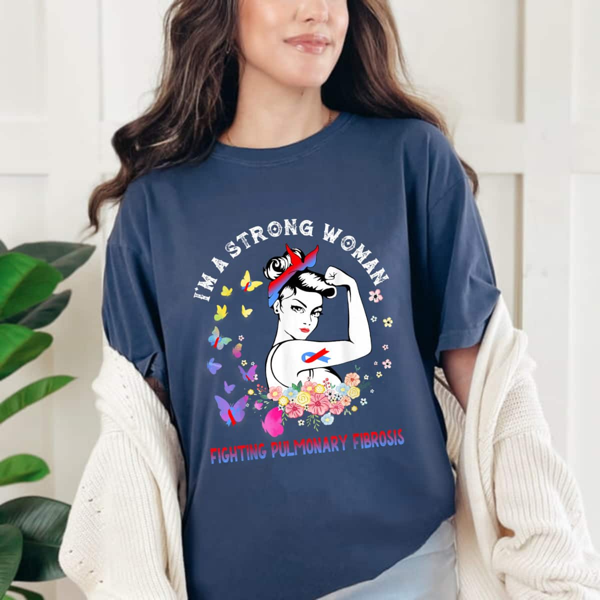 Fighting Pulmonary Fibrosis I'm A Strong Woman T-Shirt Fighting Pulmonary Fibrosis I'm A Strong Woman T-Shirt