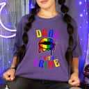 Womens Drag Is Not A Crime LGBT Pride Equality Queen T-Shirt