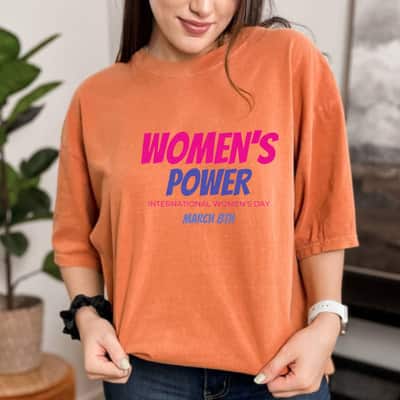 Strong Women Power International Women's Day T-Shirt