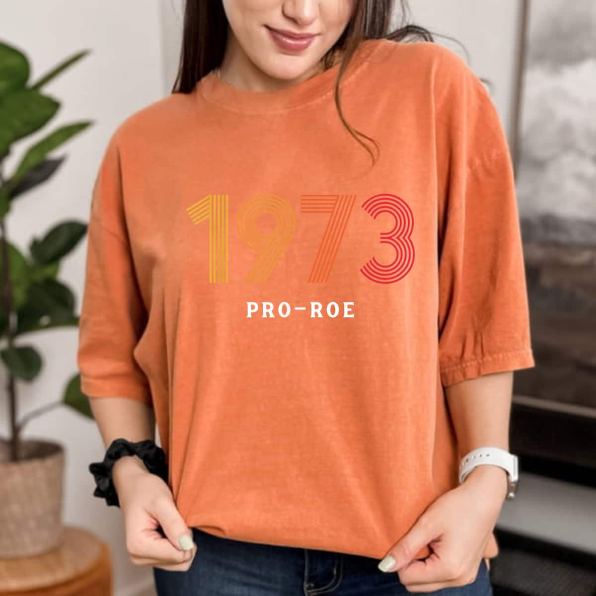 Strong Women 1973 Pro Choice Roe V Wade Protest Abortion Law T-Shirt Strong Women 1973 Pro Choice Roe V Wade Protest Abortion Law T-Shirt
