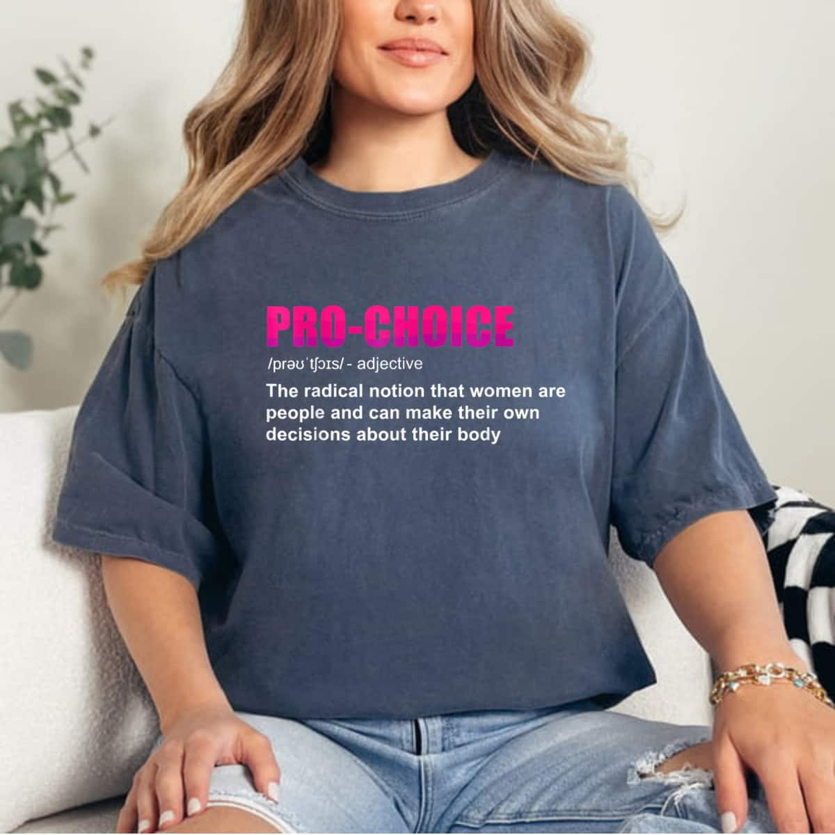 Strong Women Pro Choice Feminist Rights My Choice T-Shirt Strong Women Pro Choice Feminist Rights My Choice T-Shirt